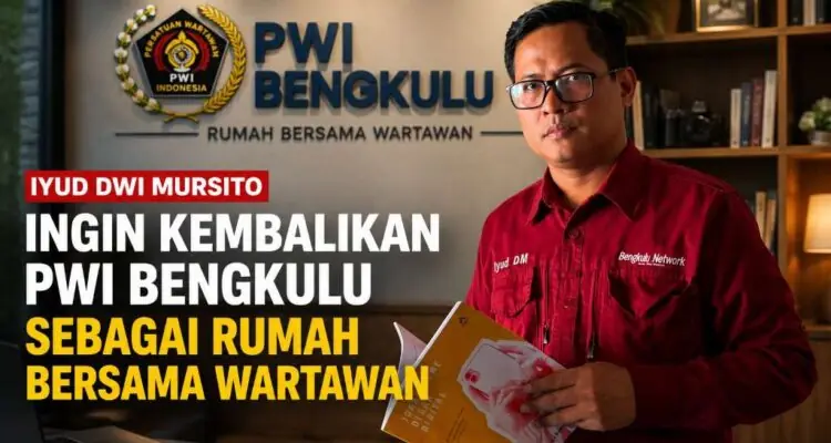 Iyud Dwi Mursito Ingin Kembalikan PWI Bengkulu Sebagai Rumah Bersama Wartawan Iyud Dwi Mursito Ingin Kembalikan PWI Bengkulu Sebagai Rumah Bersama Wartawan