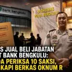 Kasus Jual Beli Jabatan Dirut Bank Bengkulu Polda Periksa 10 Saksi, Lengkapi Berkas Oknum R
