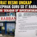 Surat Resmi Ungkap PHK Sepihak Guru SD IT Rabbani, Alibi 'Sekadar SP' Dipertanyakan Surat Resmi Ungkap PHK Sepihak Guru SD IT Rabbani, Alibi 'Sekadar SP' Dipertanyakan
