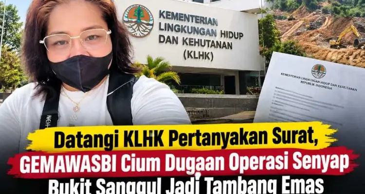 Datangi KLHK Pertanyakan Surat, GEMAWASBI Cium Dugaan Operasi Senyap Bukit Sanggul Jadi Tambang Emas