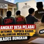 Perangkat Desa Pelabai Tak Ditemui, Menantu Disebut Jalankan Tupoksi Kadus, Kades Bungkam Perangkat Desa Pelabai Tak Ditemui, Menantu Disebut Jalankan Tupoksi Kadus, Kades Bungkam