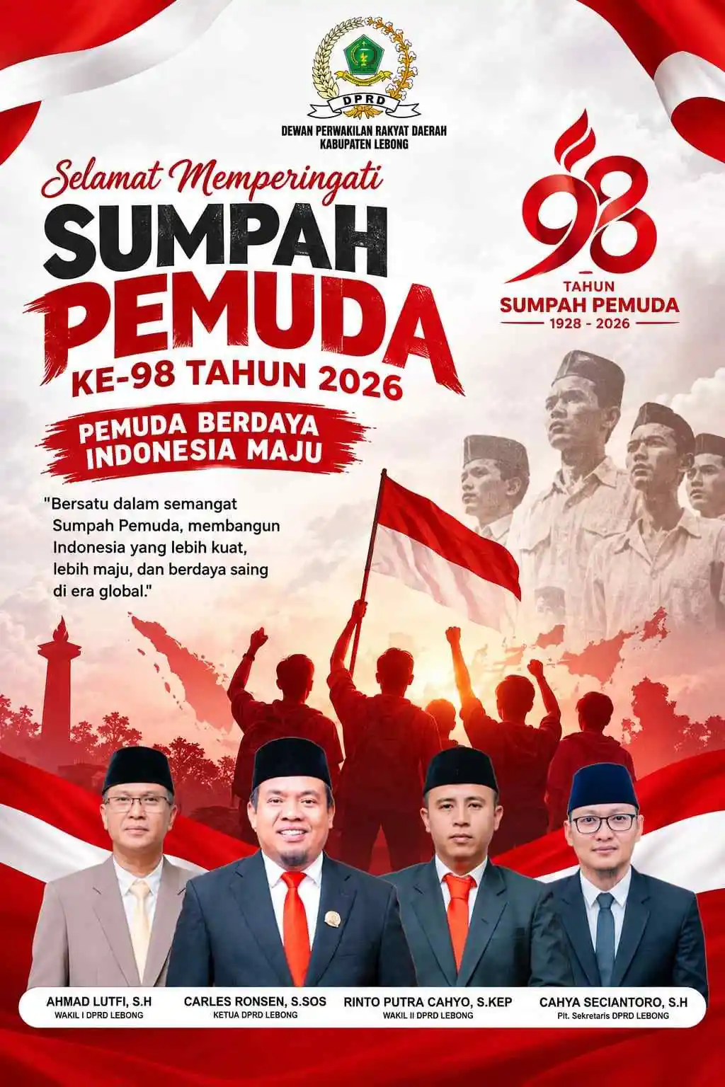DPRD Kabupaten Lebong Mengucapkan Selamat Memperingati Hari Sumpah Pemuda ke-98 DPRD Kabupaten Lebong Mengucapkan Selamat Memperingati Hari Sumpah Pemuda ke-98