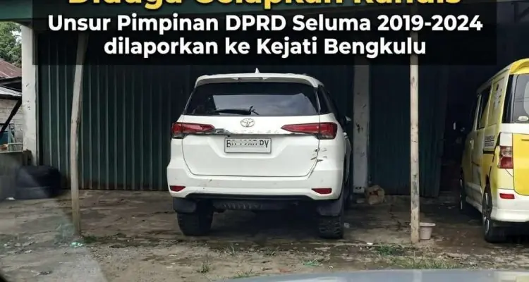 Kuasai Mobil Dinas Lama Meski Dapat Randis Baru, Pimpinan DPRD Seluma Dilaporkan ke Kejati